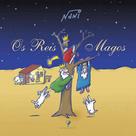REIS MAGOS, OS - Autor: NANI - AGIR
