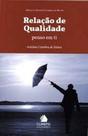 Relação de Qualidade: Penso em Ti