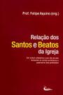 Relação dos santos e beatos da igreja