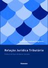 Relação jurídica tributária - NOESES