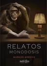 Relatos monodosis - Editorial Anáfora