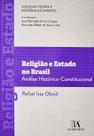 Religiao e estado no brasil - analise historico-constitucional - ALMEDINA BRASIL