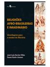 Religiões afro-brasileiras e imaginário