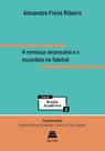 Remessa Necessária e o Escanteio No Futebol, A