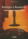 Reologia e reometria - fundamentos teóricos e práticos - Artliber