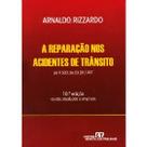 Reparacao Nos Acidentes de Transito, A