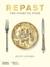 Repast - the story of food