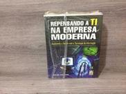 Repensando a ti na empresa moderna