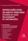 Repercussão geral no direito tributário - Almedina