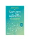 Repetimos o que não reparamos