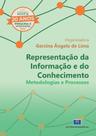 Representação da Informação e do Conhecimento: Metodologias e Processos - Interciência Representação da Informação e do Conhecimento: Metodologias e Processos - Interciência
