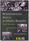 Representatividade Sindical Modelo Brasileiro/11