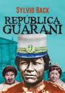 República Guarani: Índios e padres no Brasil - EDICOES 70 - ALMEDINA