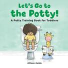 Reserve Rockridge Press Let's Go to the Potty! Treinamento de penico Reserve Rockridge Press Let's Go to the Potty! Treinamento de penico