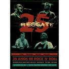 Resgate - 25 anos de Rock N"Roll - DVD