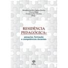 Residência Pedagógica: Pesquisa, Formação e Competências Docentes - PONTES