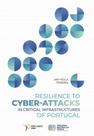 Resilience to Cyber-attacks in Critical Infrastructures of Portugal
