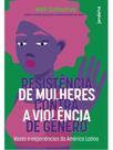 Resistência de mulheres contra a violência de gênero