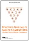 Resolvendo Problemas de Análise Combinatória nos Anos Finais do Ensino Fundamental - CIENCIA MODERNA Resolvendo Problemas de Análise Combinatória nos Anos Finais do Ensino Fundamental - CIENCIA MODERNA