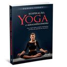 Respiracao Yoga e Autoconhecimento - NOVA SENDA Respiracao Yoga e Autoconhecimento - NOVA SENDA
