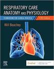 Respiratory Care Anatomy and Physiology