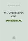 Responsabilidade civil ambiental - EDITORA PROCESSO