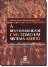 Responsabilidade civil como um sistema aberto, a - LEMOS E CRUZ Responsabilidade civil como um sistema aberto, a - LEMOS E CRUZ