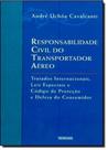Responsabilidade Civil do Transportador Aéreo - RENOVAR Responsabilidade Civil do Transportador Aéreo - RENOVAR