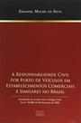 Responsabilidade Civil por Furto de Veiculos em es Responsabilidade Civil por Furto de Veiculos em es