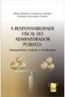 Responsabilidade Fiscal do Administrador Publico