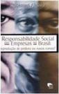 Responsabilidade social das empresas no brasil - col.servico social Responsabilidade social das empresas no brasil - col.servico social