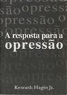 Resposta Para a Opressão, A - Graça Editorial Resposta Para a Opressão, A - Graça Editorial