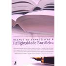 Respostas Evangélicas a Religiosidade Brasileira - Vida nova