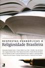 Respostas Evangélicas à Religiosidade Brasileira - Vida Nova