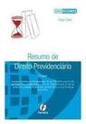 Resumo de Direito Previdenciário - Série Resumos - FERREIRA