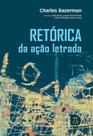 Retórica da ação letrada