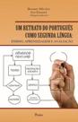 Retrato do portugues como segunda lingua, um