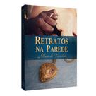 Retratos na Parede Álbum de família - ALIANÇA