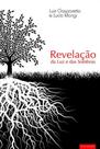 Revelaçao da luz e das sombras - VIDA E CONSCIENCIA