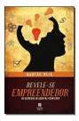 Revele-se Empreendedor Revele-se Empreendedor