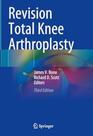 Revision total knee arthroplasty Revision total knee arthroplasty