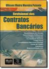 Revisional dos contratos bancarios Revisional dos contratos bancarios