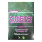Revista Creio - Ano 2, Volume 2 - Os Fundamentos do Evangelho