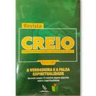 Revista Creio - Ano 3, Volume 2: A Verdadeira e a Falsa Espiritualidade