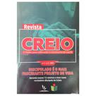 Revista Creio - Ano 3, Volume 3 - Dicipulado é o mais Fascinante Projeto de Vida
