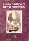 Revista Dialética de Direito Processual nº129 Revista Dialética de Direito Processual nº129