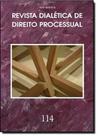 Revista Dialética de Direito Processual - Vol.114