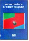 Revista Dialética de Direito Tributário - Vol.150