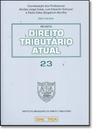 Revista direito tributario atual 23