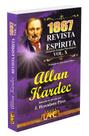 Revista Espírita 1867 - Allan Kardec - Doutrinário - ISBN 9788573602272
